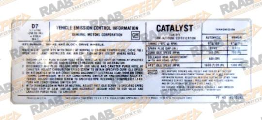 EMISSIONS DECAL FOR CAMARO 1979 WITH 350CID 4V CODE D7 165HP 